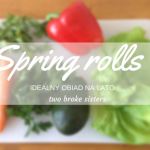Spring rolls - szybki...